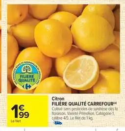 Carrefour FILIÈRE QUALITÉ CARREFOUR Citron offre