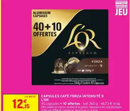 Intermarché Hyper Capsules café forza intensité 9 l'or offre