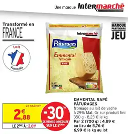 Intermarché Hyper Emmental rapé pâturages offre