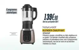 Proxi Confort Naturamix blender chauffant offre