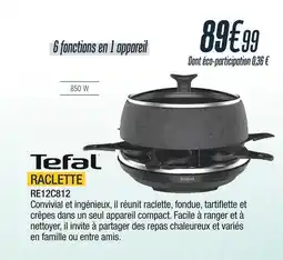 Proxi Confort Tefal raclette offre