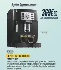 Proxi Confort Delonghi expresso broyeur offre