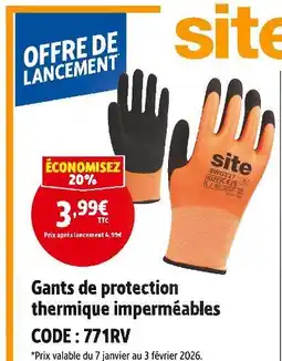 Screwfix Site gants de protection thermique imperméables offre
