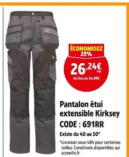 Screwfix Pantalon étui extensible kirksey offre