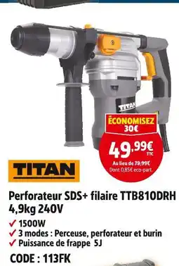 Screwfix Titan perforateur sds+ filaire ttb810drh offre