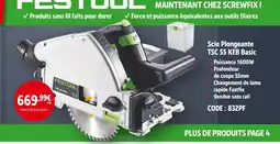 Screwfix Festool scie plongeante tsc 55 keb basic offre