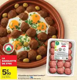 Carrefour Drive Carrefour - boulettes de boeuf halal offre