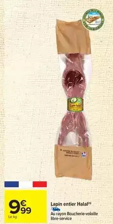 Carrefour Drive Lapin entier halal offre