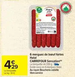 Carrefour Drive Carrefour - 6 merguez de bœuf fortes halal sensation offre