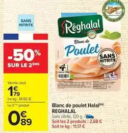 Carrefour Drive Réghalal - blanc de poulet halal offre