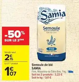 Carrefour Drive Samia - semoule de blé offre