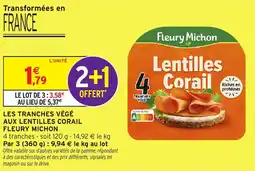 Intermarché Hyper Les tranches végé aux lentilles corail fleury michon offre