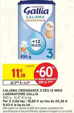Intermarché Hyper Gallia - calisma croissance 3 dès 12 mois laboratoire offre