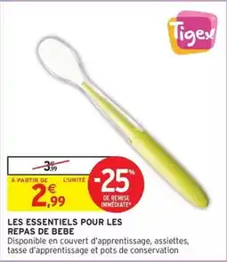 Intermarché Hyper Tigex - les essentiels pour les repas de bebe offre