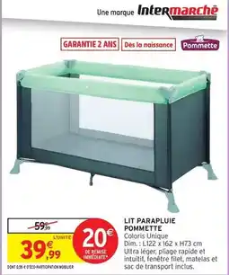 Intermarché Hyper Pommette - lit parapluie offre
