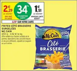 Intermarché Hyper Mccain - frites côté brasserie surgelées offre