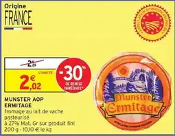 Intermarché Hyper Ermitage - munster aop offre