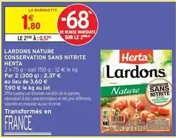 Intermarché Hyper Herta - lardons nature conservation sans nitrite offre