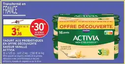 Intermarché Hyper Activia - yaourt aux probiotiques en offre découverte offre