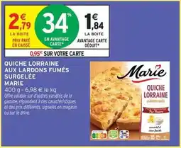Intermarché Hyper Marie - quiche lorraine aux lardons fumés surgelée offre