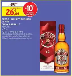 Intermarché Hyper Scotch - scotch whisky blended 12 ans regal offre