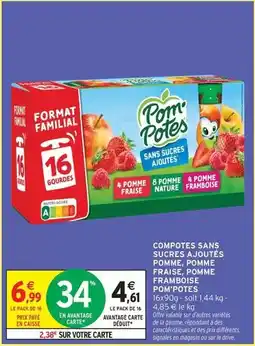 Intermarché Hyper Pom'potes - compotes sans sucres ajoutés pomme pomme fraise pomme framboise offre
