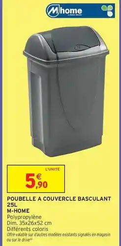 Intermarché Hyper Dim - poubelle a couvercle basculant 25l m-home offre