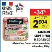 Supeco Madrange - jambon supérieur offre
