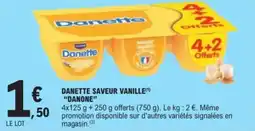 E.Leclerc Express Danette saveur vanille danone offre