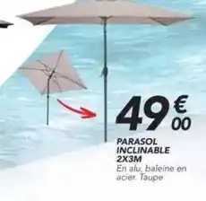 Les Briconautes Parasol inclinable offre