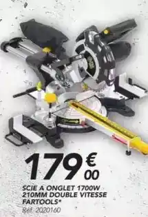 Les Briconautes Fartools - scie a onglet 1700w. 210mm double vitesse offre