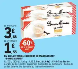 E.Leclerc Express Riz au lait vanille bourbon de madagascar bonne maman offre