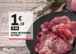 E.Leclerc Express Gorge découennée de porc offre