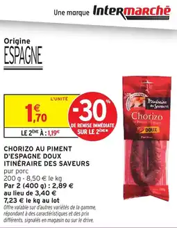 Intermarché Hyper Chorizo au piment d'espagne doux itinéraire des saveurs offre