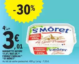 E.Leclerc Express Barquette nature 17,8% mat.gr. format familial st-môret offre