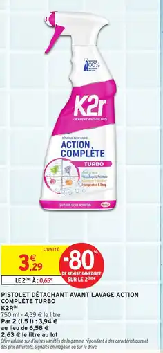 Intermarché Hyper Pistolet détachant avant lavage action complète turbo offre