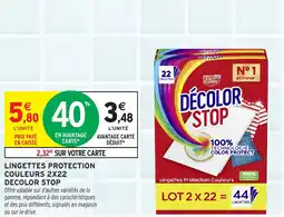 Intermarché Hyper Lingettes protection couleurs 2x22 decolor stop offre
