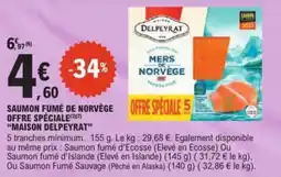 E.Leclerc Express Saumon fumé de norvège offre speciale maison delpeyrat offre