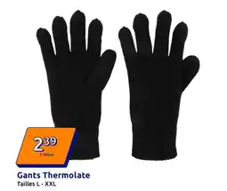 Action Gants thermolate offre