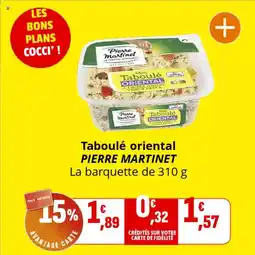 Coccinelle Supermarché Taboulé oriental pierre martinet offre