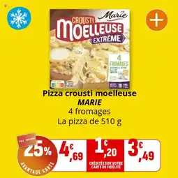Coccinelle Supermarché Pizza crousti moelleuse marie offre