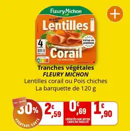 Coccinelle Supermarché Tranches végétales fleury michon offre