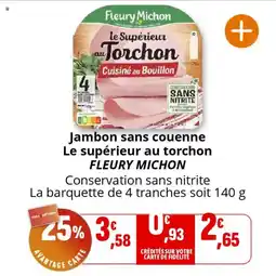Coccinelle Supermarché Jambon sans couenne le supérieur au torchon fleury michon offre