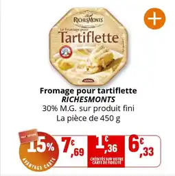 Coccinelle Supermarché Fromage pour tartiflette richesmonts offre