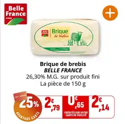 Coccinelle Supermarché Brique de brebis belle france offre