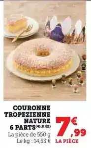 Super U Couronne tropezienne nature 6 parts offre