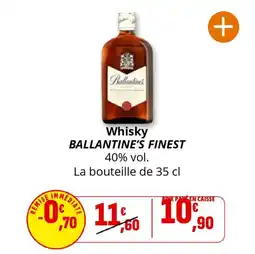 Coccinelle Supermarché Whisky ballantine's finest offre