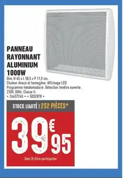 Brico Cash Panneau rayonnant aluminium offre