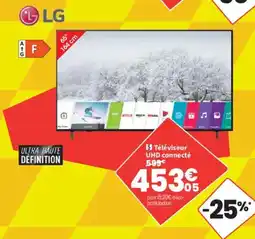Conforama LG Téléviseur UHD connecté offre