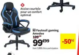 Conforama Fauteuil gaming Amedeo offre